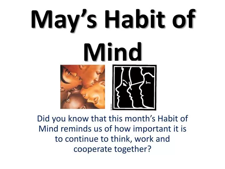 may s habit of mind