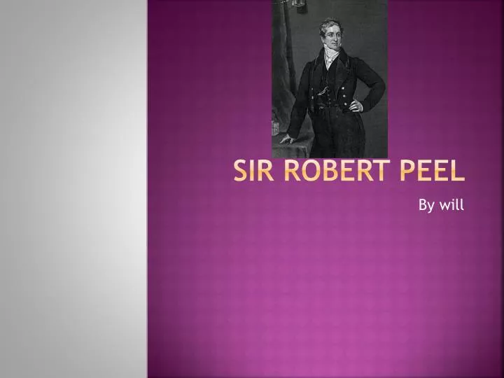 sir robert peel