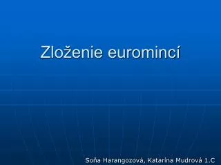 zlo enie eurominc