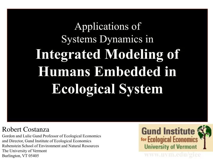 applications of systems dynamics in integrated modeling of humans embedded in ecological system