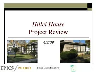 Hillel House Project Review