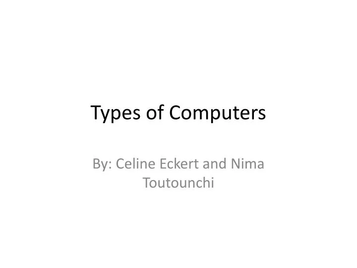 types of computers