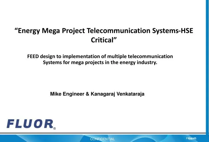 energy mega project telecommunication systems hse critical