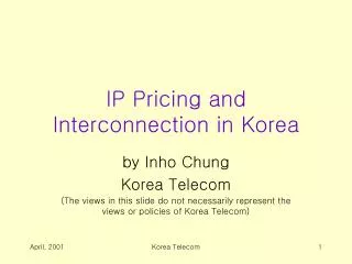 IP Pricing and Interconnection in Korea
