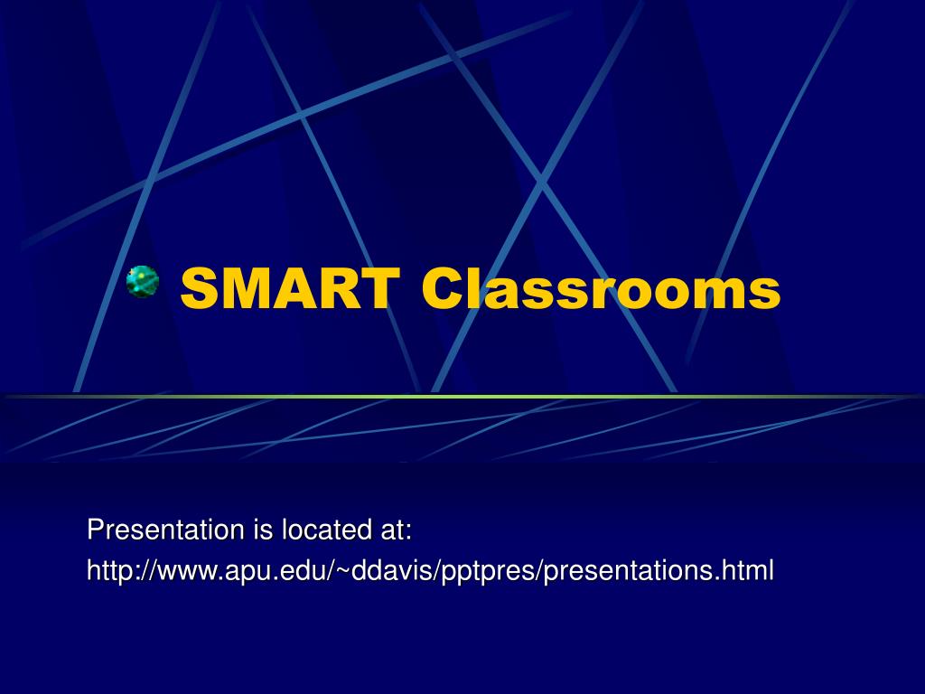 PPT - SMART Classrooms PowerPoint Presentation, free download - ID:2682404