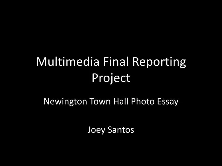 multimedia final reporting project