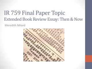 IR 759 Final P aper Topic Extended Book Review Essay: Then &amp; Now