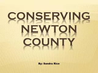 Conserving Newton County