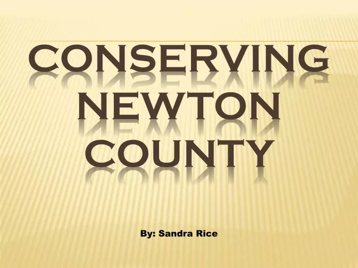 conserving newton county