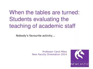When the tables are turned: Students evaluating the teaching of academic staff
