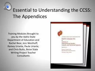 Essential to Understanding the CCSS: The Appendices