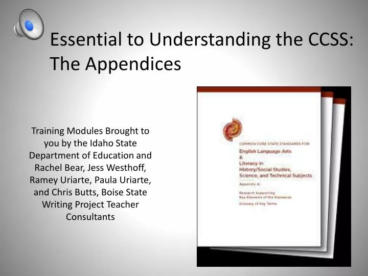 essential to understanding the ccss the appendices
