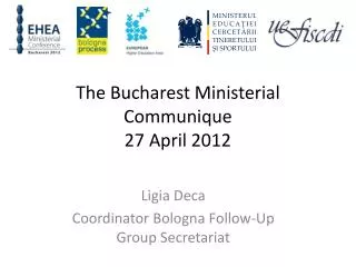 The Bucharest Ministerial Communique 27 April 2012