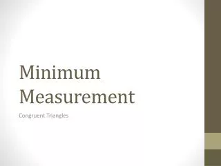 Minimum Measurement
