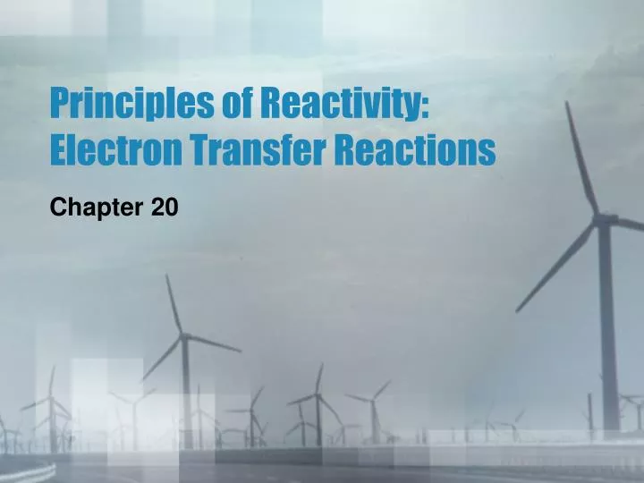 principles of reactivity electron transfer reactions