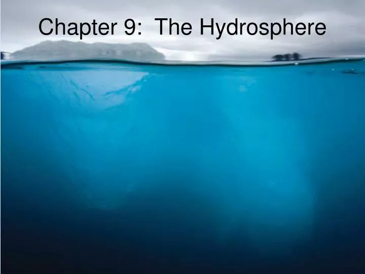 chapter 9 the hydrosphere