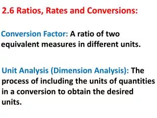 2.6 Ratios, Rates and Conversions:
