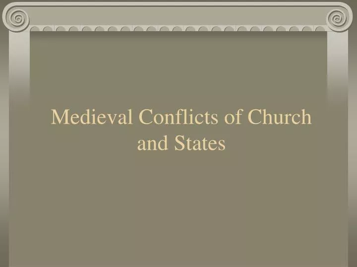 medieval conflicts of church and states