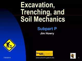 Excavation, Trenching, and Soil Mechanics