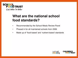 What are the national school food standards?