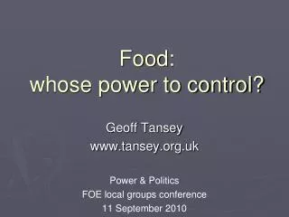 Food: whose power to control?