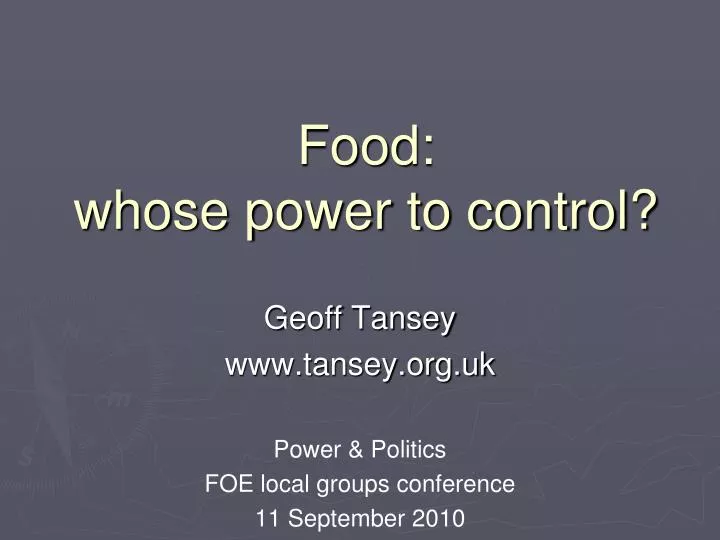 food whose power to control
