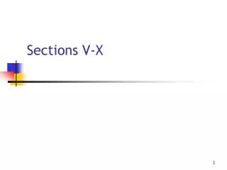 Sections V-X