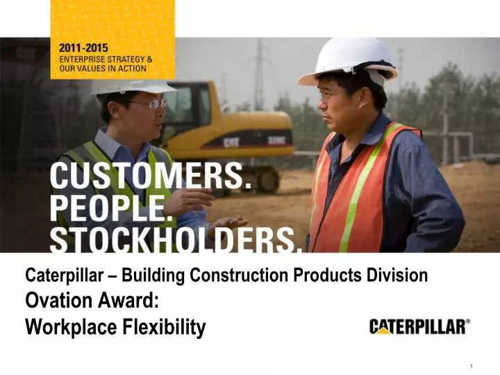 caterpillar building construction products division ovation award workplace flexibility