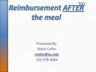 Reimbursement AFTER the meal