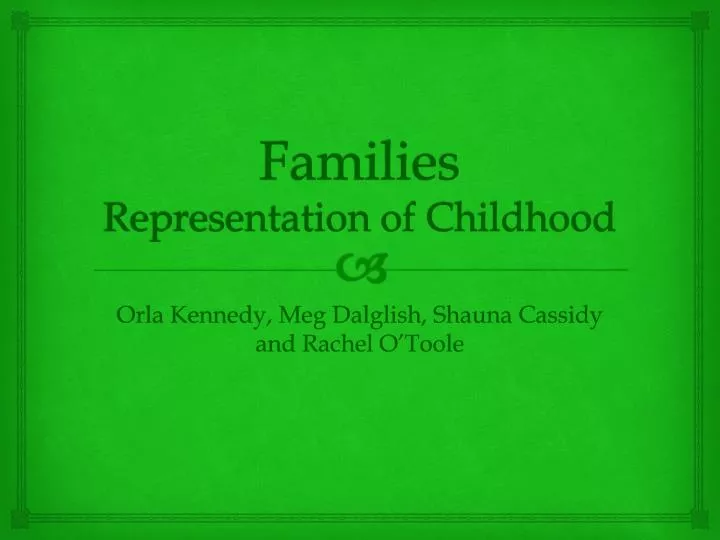 families representation of childhood