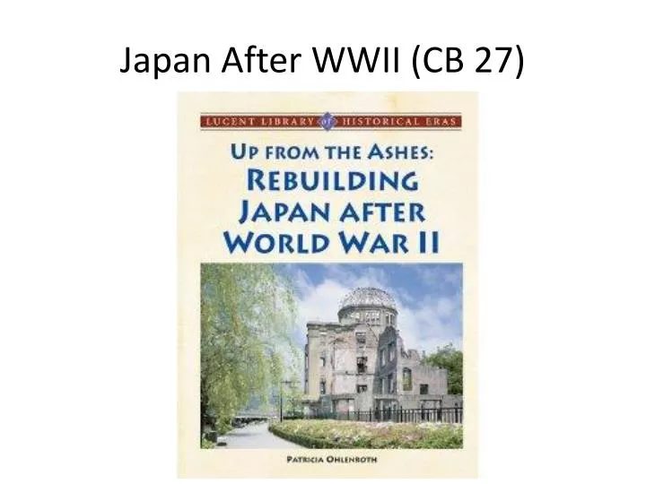 japan after wwii cb 27