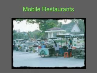 Mobile Restaurants