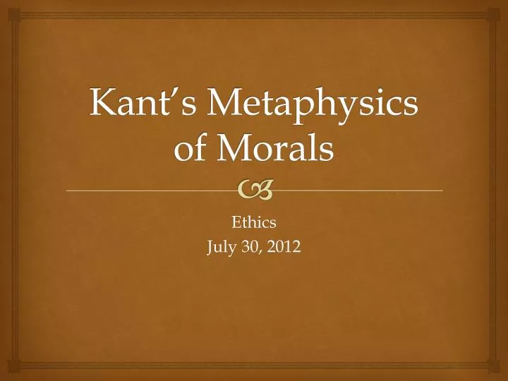 kant s metaphysics of morals