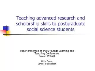 Teaching advanced research and scholarship skills to postgraduate social science students