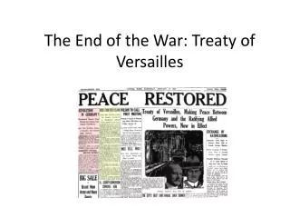 The End of the War: Treaty of Versailles