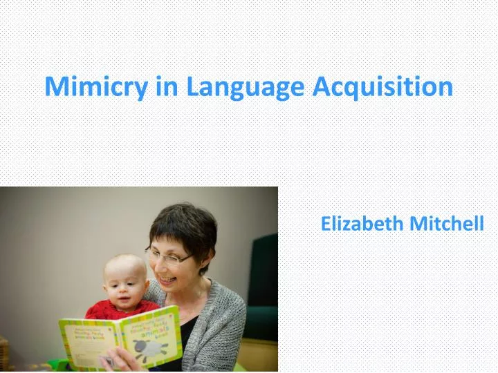 mimicry in language acquisition