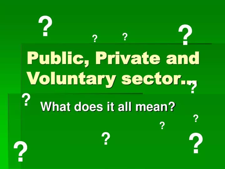 public private and voluntary sector