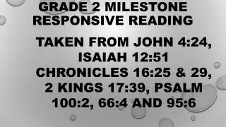 Grade 2 Milestone Responsive reading