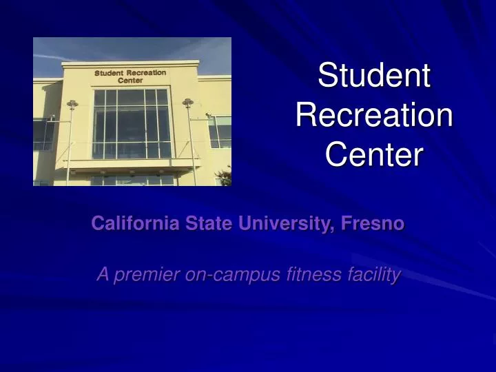 student recreation center