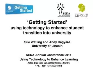 SEDA Annual Conference 2011 Using Technology to Enhance Learning