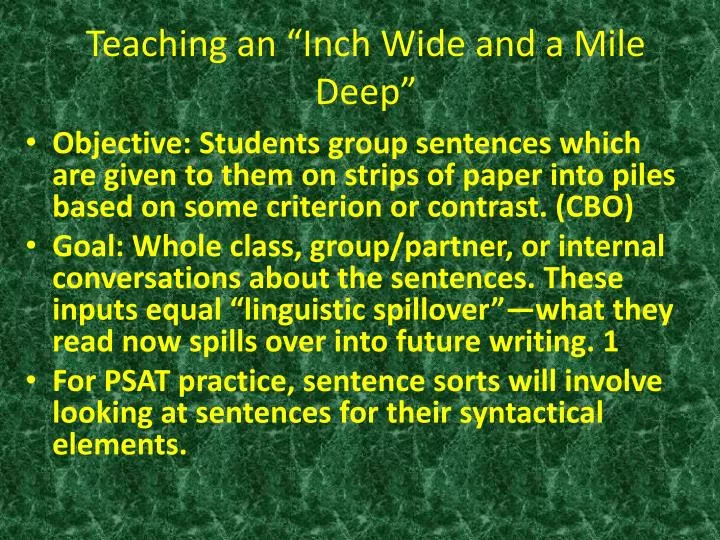 teaching an inch wide and a mile deep