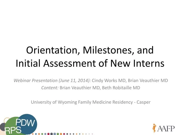 orientation milestones and initial assessment of new interns