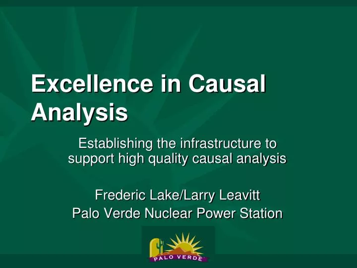 excellence in causal analysis