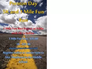 Preston Day 5K and 1 Mile Fun Run