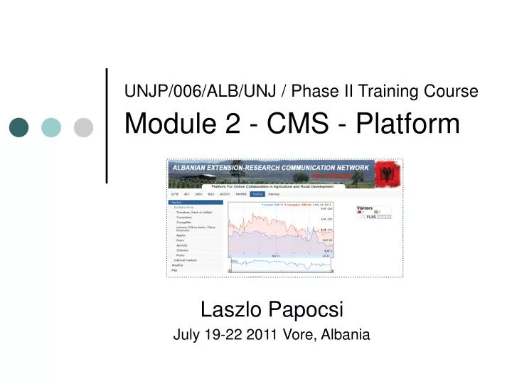 unjp 006 alb unj phase ii training course module 2 cms platform