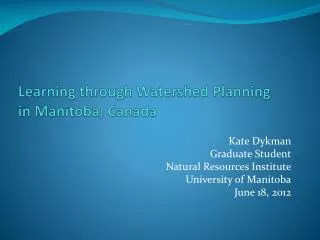 Learning through Watershed Planning in Manitoba, Canada