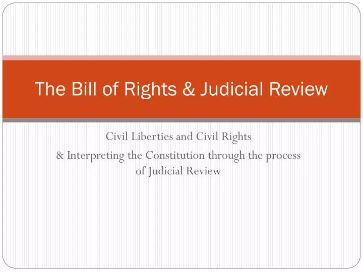 the bill of rights judicial review