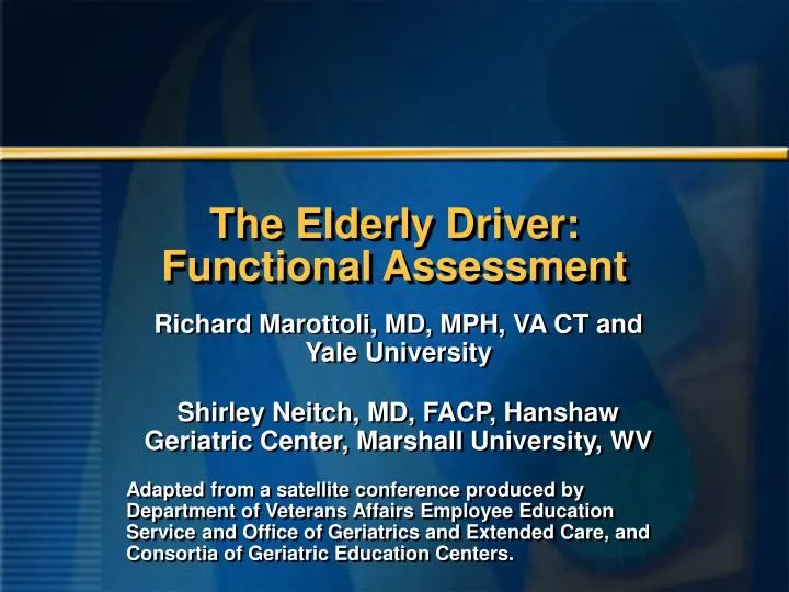 the elderly driver functional assessment