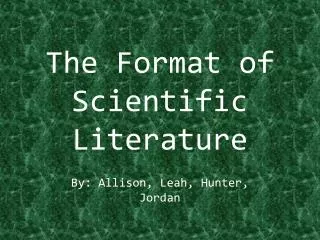 The Format of Scientific Literature