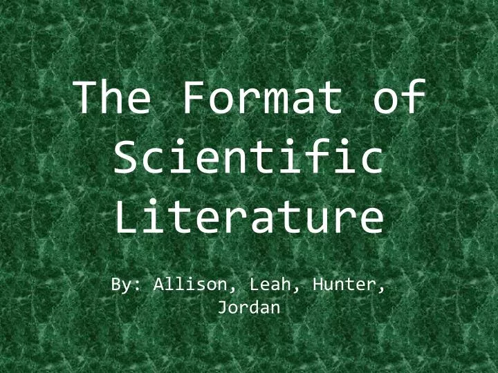 the format of scientific literature